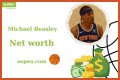 Michael Beasley Net Worth 2024